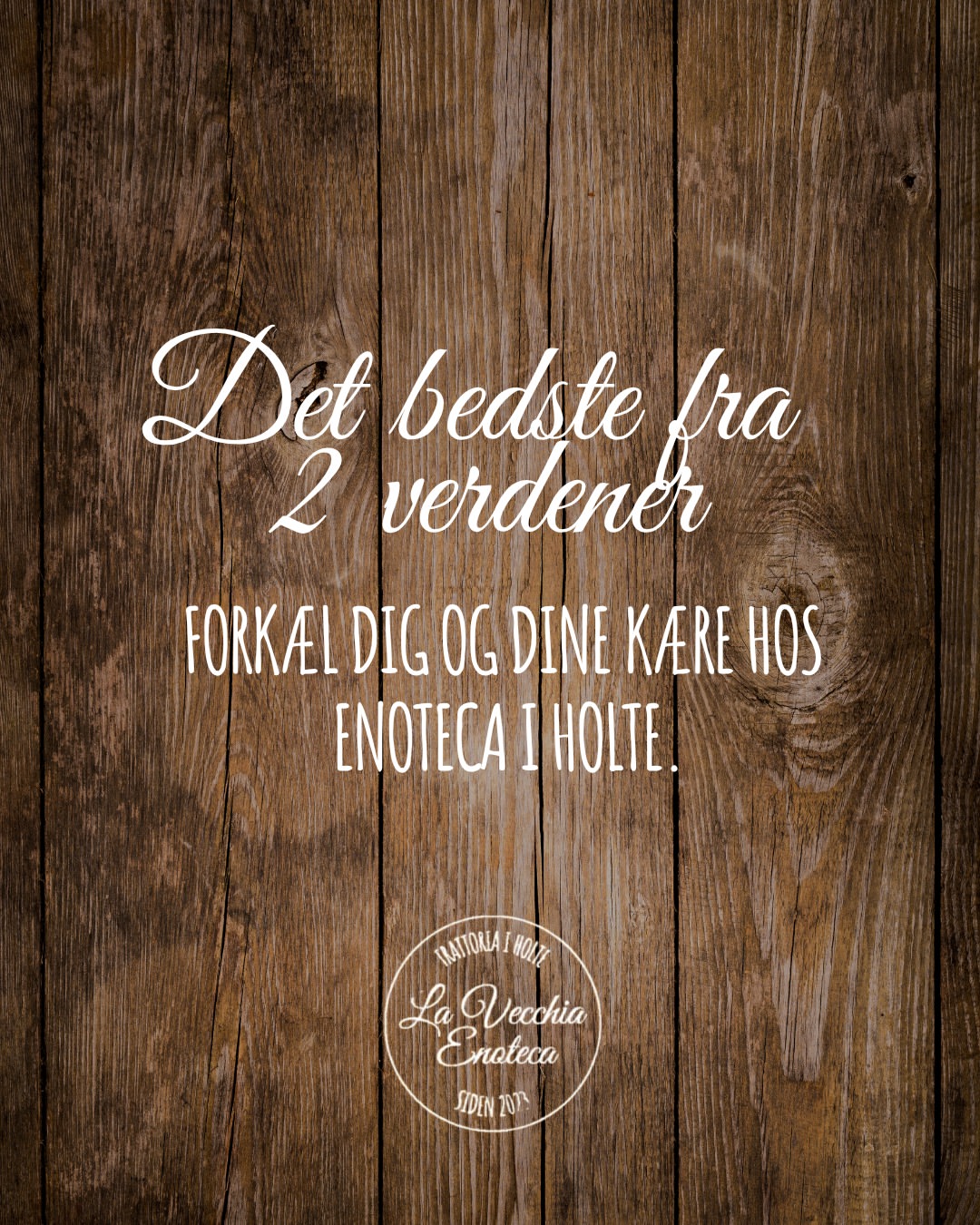 Det bedste fra 2 verdener – forkæl dig og dine kære hos Enoteca i Holte. Klassisk dansk frokost & autentisk italiensk aften ✨